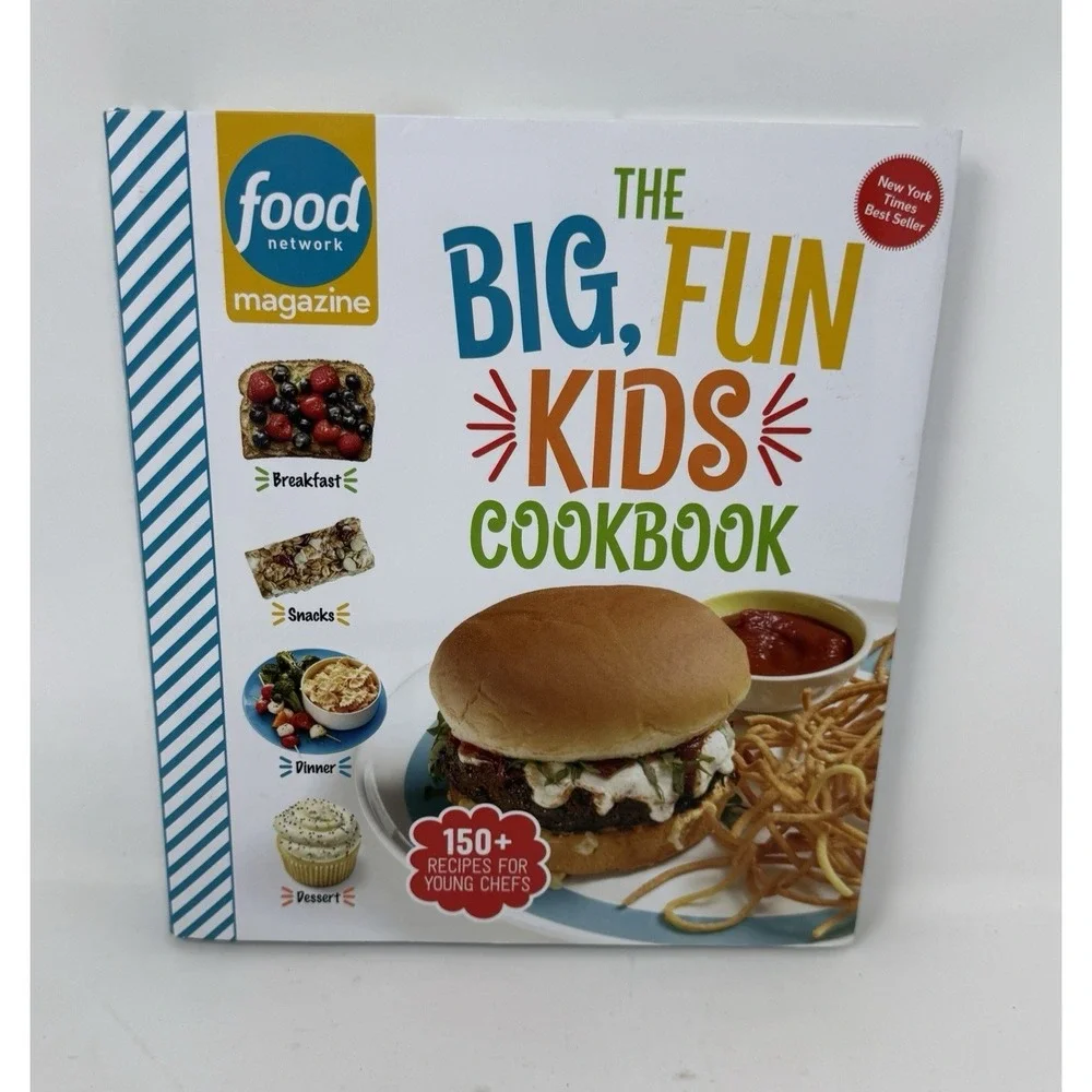Food Network Magazine the Big, Fun Kids Cookbook : 150+ Recipes for Young Chefs